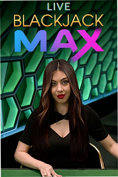 Live Blackjack MAX